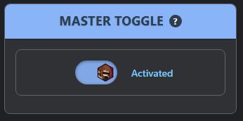 Some features like the random site/image openers, the word replacer and the gooning session run in the background. While you can disable them individually by changing the features settings, the Master Toggle allows you to toggle all background features on and off, without changing your settings.